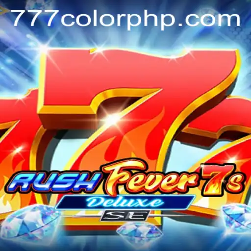 Unleashing the Excitement: RushFever7sDeluxeSE and the Magic of 777Color